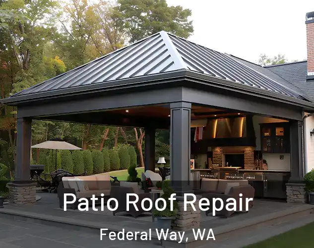  Patio Roof Repair Federal Way, WA