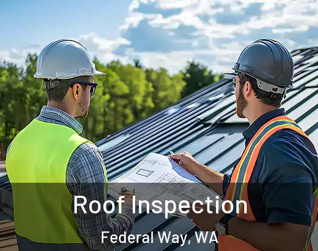  Roof Inspection Federal Way, WA