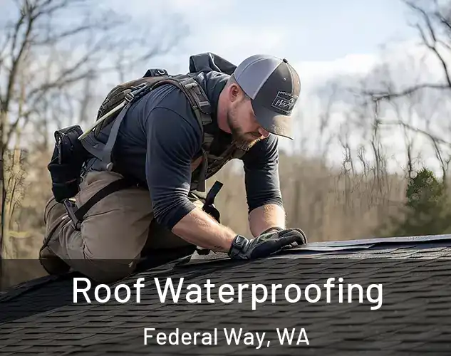  Roof Waterproofing Federal Way, WA