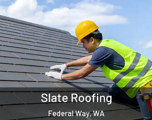  Slate Roofing Federal Way, WA