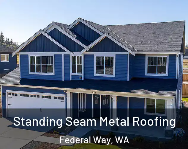  Standing Seam Metal Roofing Federal Way, WA